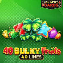 Slot 40 Bulky Fruits